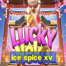 ice spice xv